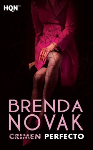 Crimen perfecto de Brenda Novak