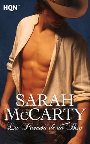 La Promesa de Un Beso de Sarah McCarty