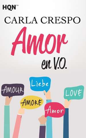 Amor En V. O. de Carla Crespo