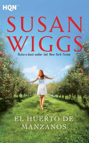 El Huerto de Manzanos de Susan Wiggs