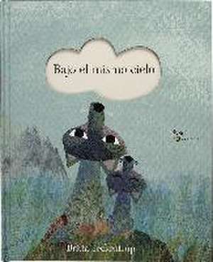 Bajo El Mismo Cielo de Britta Teckentrup