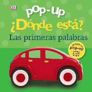 Pop-up. ¿Dónde está? Las primeras palabras