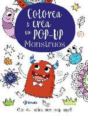 Colorea y crea tu pop-up. Monstruos