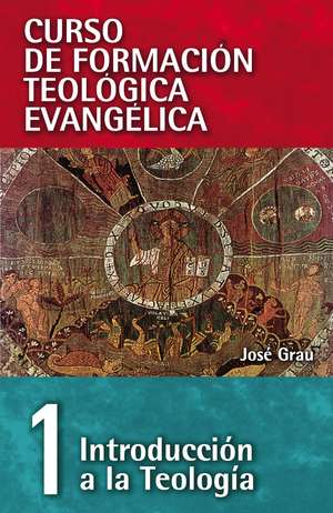 CFT 01- Introducción a la teología de José Grau