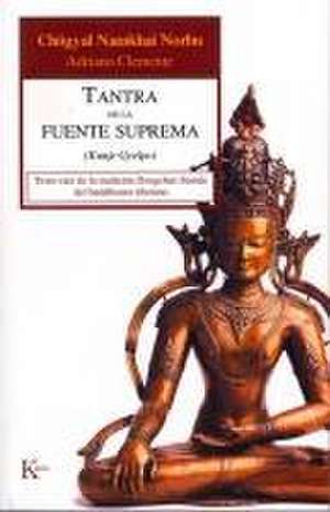 Tantra de la Fuente Suprema de Chögyal Namkhai Norbu