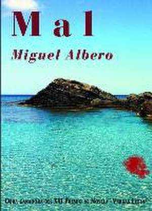 Mal de Miguel Albero