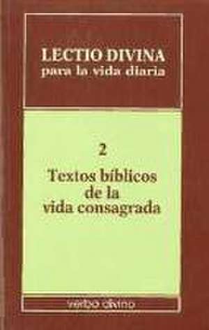 Textos bíblicos de la vida consagrada de Giorgio Zevini