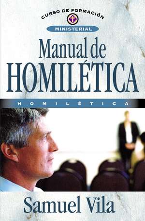 Manual de homilética de Samuel Vila-Ventura