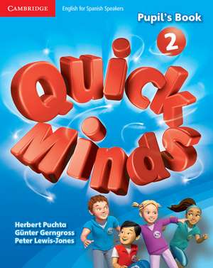 Quick Minds Level 2 Pupil's Book with Online Interactive Activities Spanish Edition de Herbert Puchta