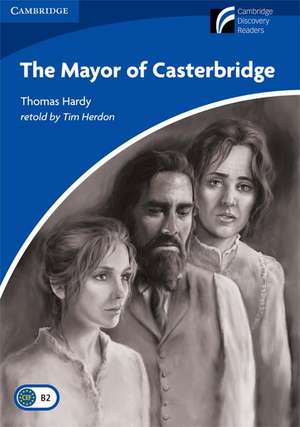 The Mayor of Casterbridge Level 5 Upper-intermediate American English de Thomas Hardy