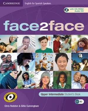 face2face for Spanish Speakers Upper Intermediate Student's Book with CD-ROM/Audio CD de Chris Redston