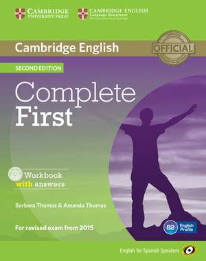 Complete First for Spanish Speakers Workbook with answers with Audio CD de Barbara Thomas