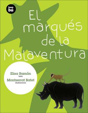 El Marques de la Malaventura de Elisa Ramon