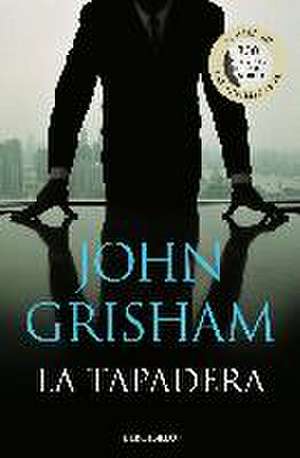 La Tapadera / The Firm de John Grisham