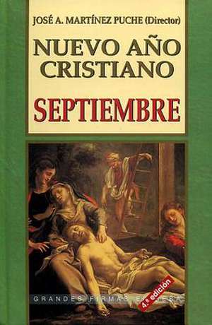 Nuevo Ano Cristiano: Septiembre