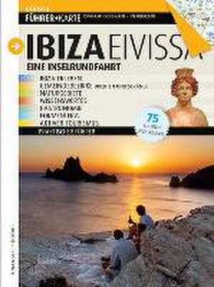 Ibiza Eivissa : Eine inselrundfahrt de Marga Font