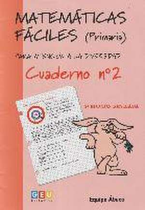 Matemáticas fáciles 2, Educación Primaria de Equipo Ábaco