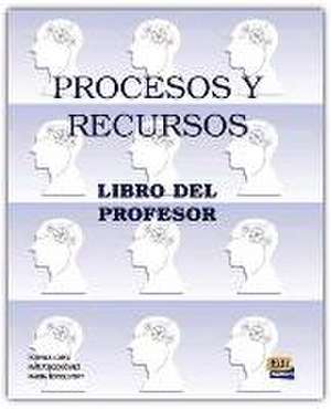 Procesos y recursos, curso de español para extranjeros : libro del profesor de Marta Topolevsky Bleger