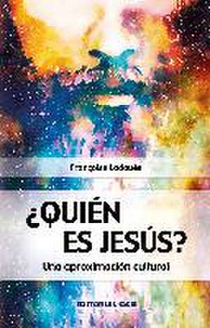 ¿Quién es Jesús? : una aproximación cultural de Françoise Ladouès