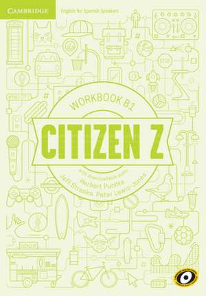 Citizen Z B1 Workbook with Downloadable Audio de Herbert Puchta