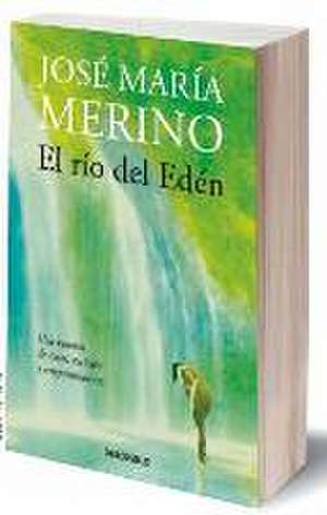 El río del Edén de José María Merino