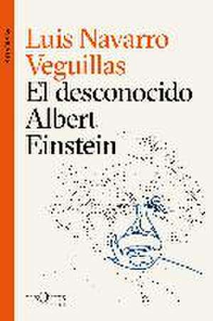 El desconocido Albert Einstein