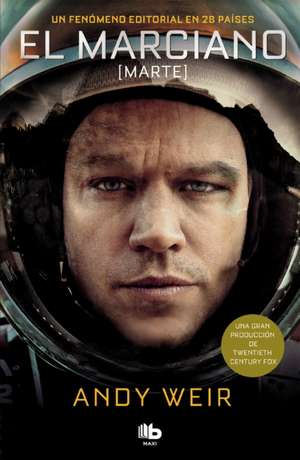 El Marciano / The Martian de Andy Weir