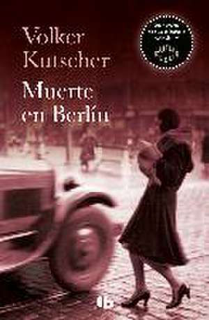 Muerte en Berlín de Volker Kutscher