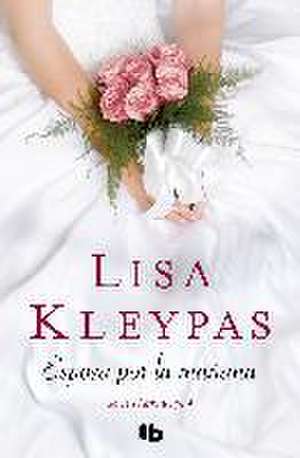 Esposa por la mañana de Lisa Kleypas