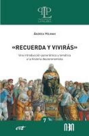 "Recuerda y vivirás" de Andrea Silvina Hojman