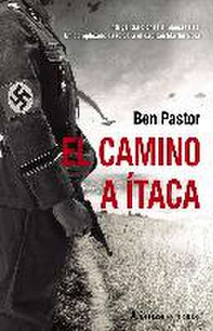 El camino a Ítaca de Ben Pastor