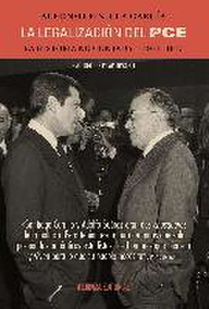 Urbano, P: Legalización del PCE : la historia no contada, 19