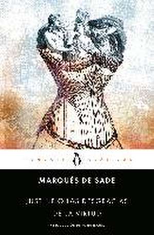 Justine o Las desgracias de la virtud de Marquis De Sade