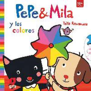 Pepe & Mila y los colores de Yayo Kawamura