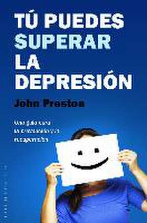 Tu Puedes Superar La Depresion: Vivir en Plenitud, Salud y Prosperidad = The Paradigm of the Heart