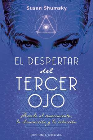 EL DESPERTAR DEL TERCER OJO