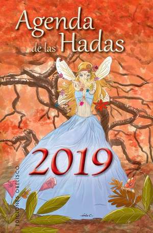 Agenda de Las Hadas 2019 de Various Authors