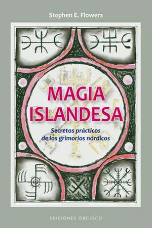 Magia Islandesa de Stephen E. Flowers