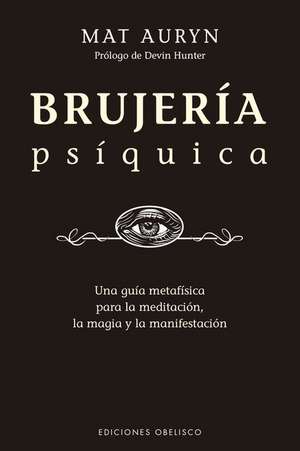 Brujeria Psiquica de Mat Auryn