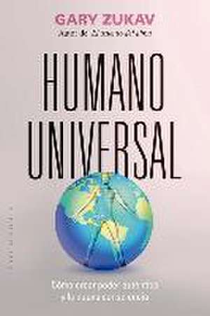 Humano Universal de Gary Zukav