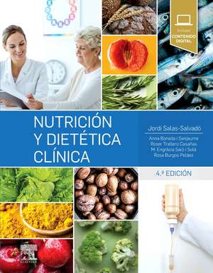 Nutrición y dietética clínica de Jordi Salas-Salvadó