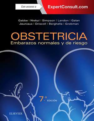 Obstetricia : embarazos normales y de riesgo de Steven G. Gabbe