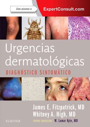 Urgencias dermatológicas de James E. Fitzpatrick