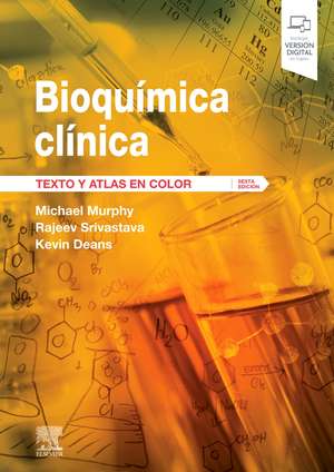 Bioquímica clínica : texto y atlas en color de Michael J. Murphy