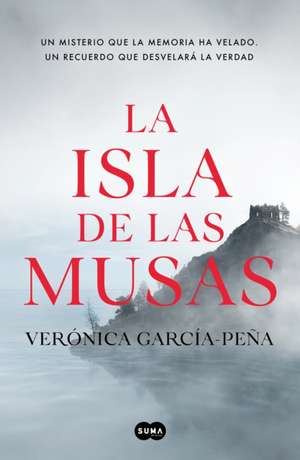 La Isla de Las Musas / The Island of the Muses de Verónica García-Peña