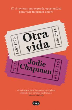 Otra Vida / Another Life de Jodie Chapman