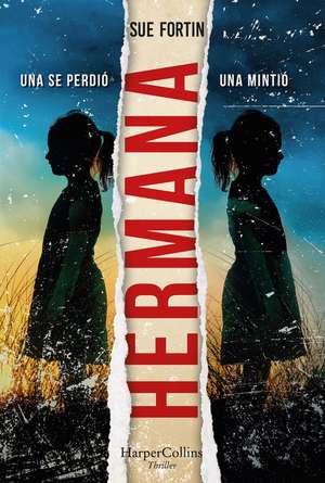 Hermana (Sister Sister - Spanish Edition) de Sue Fortin