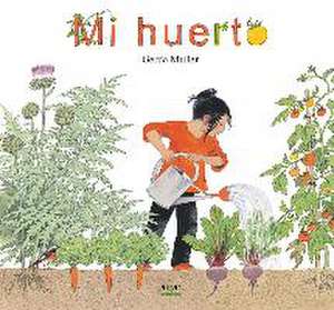 Mi huerto de Gerda Muller