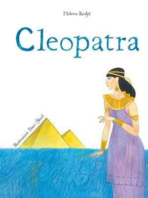 Cleopatra de Helena Kraljic