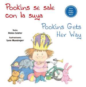 Pookins Se Sale Con La Suya (Bilingue) de Helen Lester